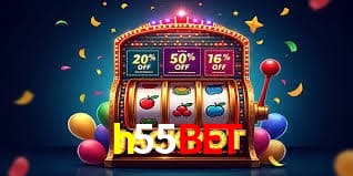 h55bet - A plataforma mais respeitável - h55bet.com
